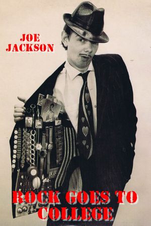 Joe Jackson:  Rock Goes to College's poster
