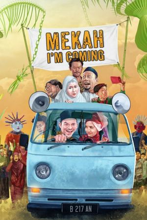 Mecca I'm Coming's poster