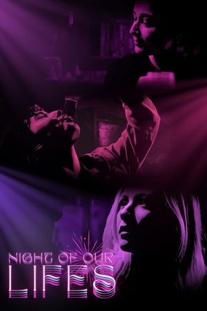 Night of Our Lives's poster