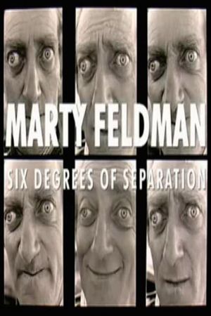 Marty Feldman: Six Degrees of Separation's poster