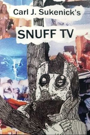 Snuff TV's poster