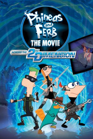 Phineas and Ferb The Movie: Across the 2nd Dimension's poster