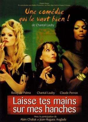 Leave Your Hands on My Hips's poster