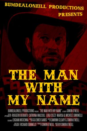 The Man with My Name's poster