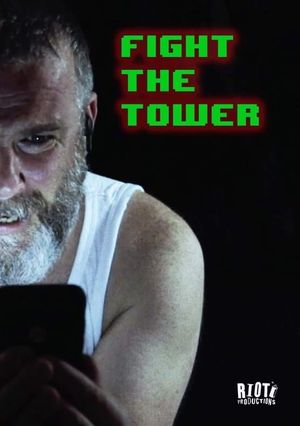 Fight the Tower's poster