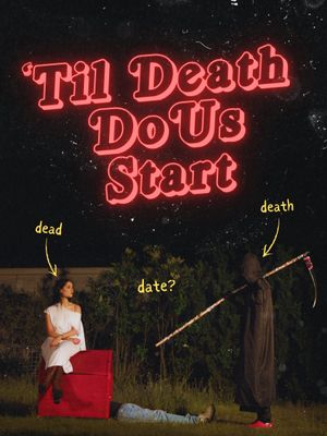 'Til Death Do Us Start's poster