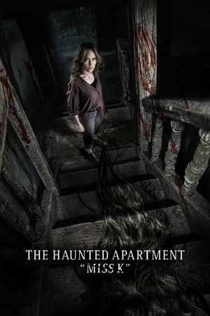 The Haunted Apartment: Miss K's poster
