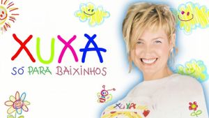 Xuxa Só Para Baixinhos's poster