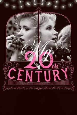 My Twentieth Century's poster