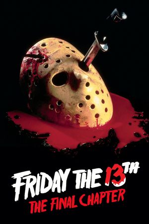Friday the 13th: The Final Chapter's poster