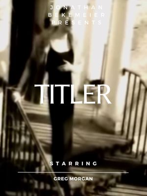 Titler's poster