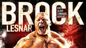 Brock Lesnar: Eat, Sleep. Conquer. Repeat's poster