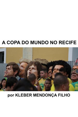 The World Cup in Recife's poster