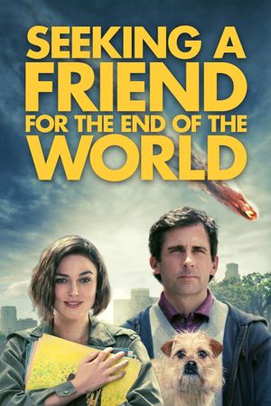 Seeking a Friend for the End of the World's poster