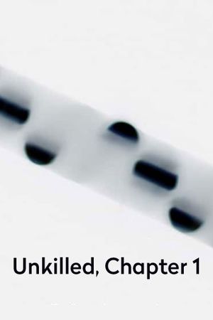 Unkilled, Chapter 1's poster image