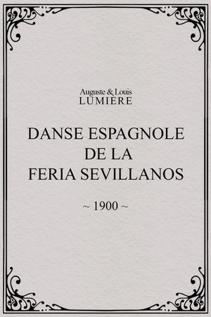 Danse espagnole de la Feria Sevillanos's poster