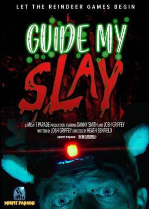 Guide My Slay's poster
