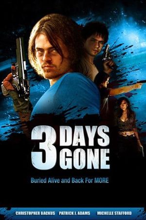 3 Days Gone's poster