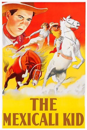 The Mexicali Kid's poster