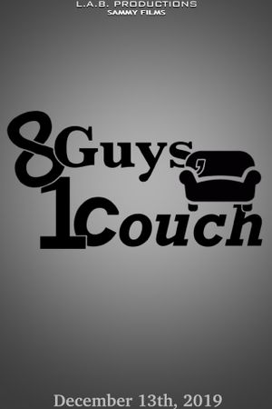 8 Guys, 1 Couch's poster