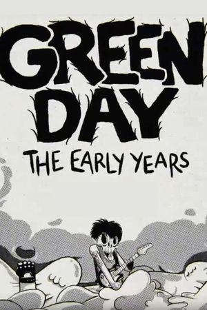 Green Day: The Early Years's poster