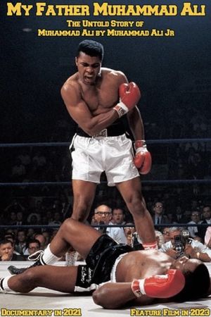 My Father Muhammad Ali's poster