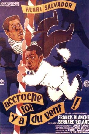 Accroche-toi, y'a du vent!'s poster
