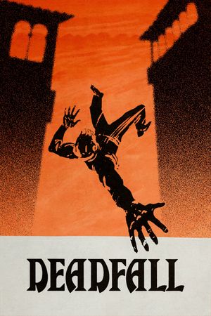 Deadfall's poster