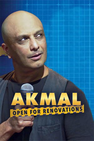 Akmal: Open For Renovations's poster