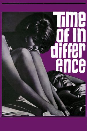 Time of Indifference's poster