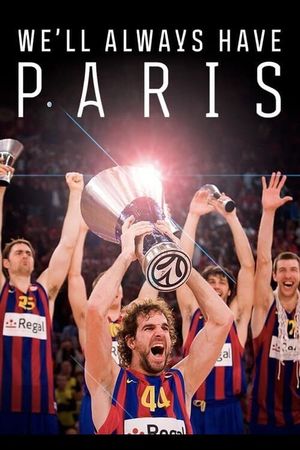 We'll always have Paris's poster image