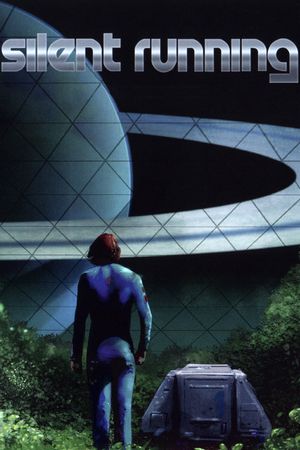 Silent Running's poster