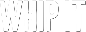 Whip It's poster