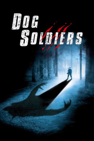 Dog Soldiers's poster