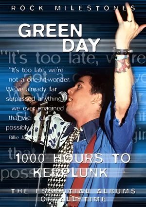 Green Day: 1000 Hours to Kerplunk's poster