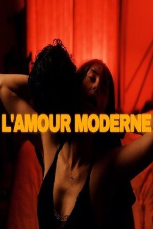 L'Amour Moderne's poster