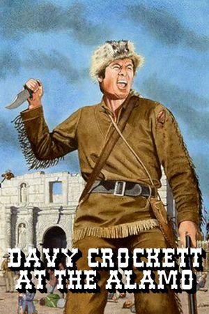 Davy Crockett at the Alamo's poster