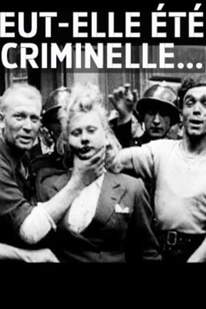 Even If She Had Been a Criminal...'s poster image