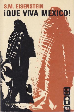 ¡Que viva Mexico!'s poster