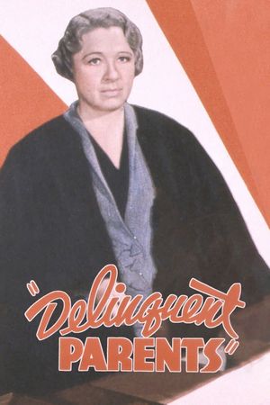 Delinquent Parents's poster