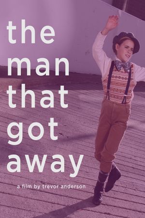 The Man that Got Away's poster