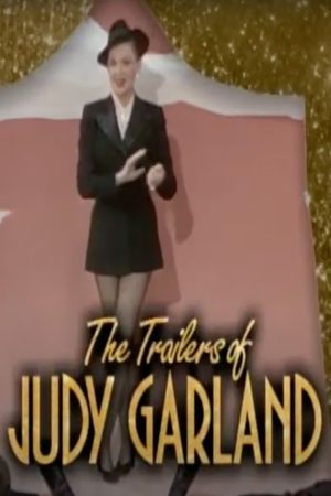 Becoming Attractions: The Trailers of Judy Garland's poster image