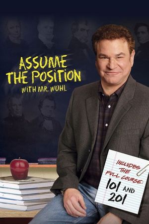 Assume the Position with Mr. Wuhl's poster