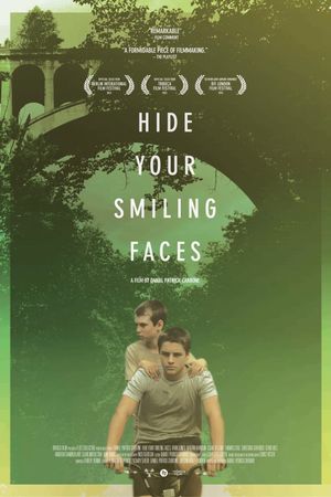 Hide Your Smiling Faces's poster