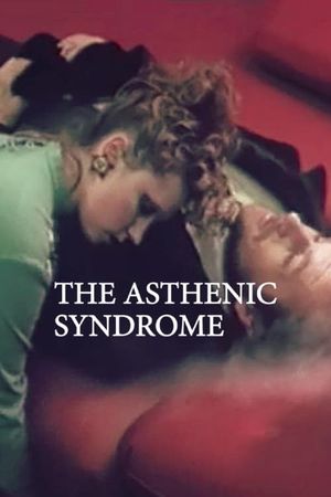 The Asthenic Syndrome's poster