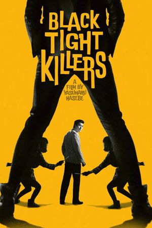 Black Tight Killers's poster