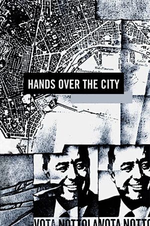 Hands Over the City's poster