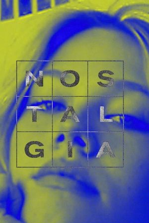 Nostalgia's poster