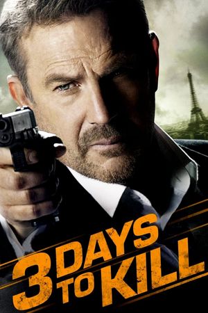 3 Days to Kill's poster