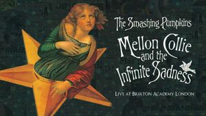 The Smashing Pumpkins: Live at Brixton Academy, London's poster